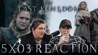 The Last Kingdom 5X03 reaction [upl. by Hughmanick102]