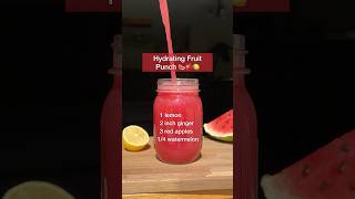 Hydrating Fruit Punch 🍉🍎🍋 growyourown fruitpunch hydration juicingforhealth ytshorts [upl. by Botti]