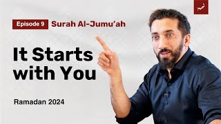 4 Steps for SelfImprovement  Ep 9  Surah AlJumuah  Nouman Ali Khan  Ramadan 2024 [upl. by Buderus]