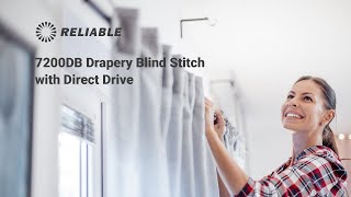 Introducing the 7200DB Drapery Blind Stitch Sewing Machine with Direct Drive [upl. by Patsis]