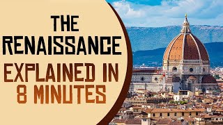 The Renaissance Period Explained  All You Need To Know [upl. by Annette327]