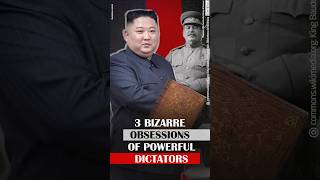 3 Bizarre Obsessions of Powerful Dictators [upl. by Patterman]