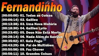 Fernandinho ALBUM COMPLETO  2023  AS 30 MELHORES E MAIS TOCADAS GOSPEL  Top Coleção Gospel [upl. by Sualk349]