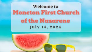 First Church of the Nazarene July 14  2024 [upl. by Atikaj]