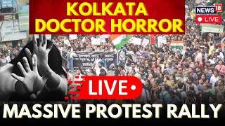 Kolkata Doctor News LIVE  Kolkata News LIVE  Kolkata Case Update LIVE  Kolkata News Today  N18L [upl. by Socher25]