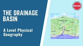 A Level Physical Geography  The Drainage Basin [upl. by Nnylatsirk]