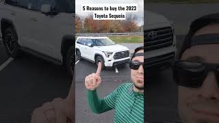 5 Reasons to buy the 2023 Toyota Sequoia 🚘 [upl. by Eirbua653]