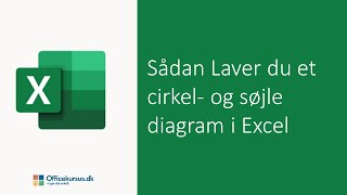 Excel diagram Sådan laver du et cirkel og søjlediagram [upl. by Gnort]