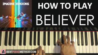 Imagine Dragons  Believer Piano Tutorial Lesson [upl. by Zzaj25]