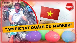 Cum A SARBATORIT Robert Nita Pastele in Vietnam [upl. by Aidas]