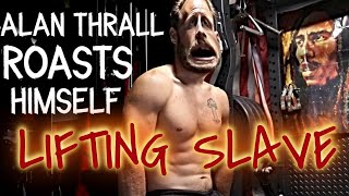 Alan Thrall LIFTING SLAVE 1Year Of Bodybuilding Big Reveal Sarcoplasmic HypertrophyAlanThrall [upl. by Rocky]