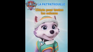 la lecture du livre Chiots pour toutes les saisons LA PATPATROUILLE PAW PATROL enfant livre contes [upl. by Ahseeyt]