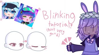 Simple blinking tutorial Gacha life 2 amp Gacha club [upl. by Flin]