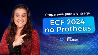 Atualize o Protheus para a ECF 2024 [upl. by Eiralam474]