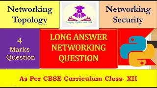 Networking For Class 12  CLASS 12 XII COMPUTER SCIENCE 5 Marks Question from Networking [upl. by Annayk]