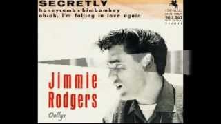 SECRETLY  JIMMIE RODGERS [upl. by Laenaj]