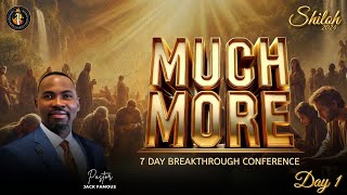 Shiloh 2024  Much More  Day 1 Pastor Jack Famous [upl. by Heeley773]