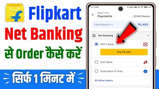 Flipkart par net banking se order kaise kare  Flipkart me net banking se payment kaise kare [upl. by Peggi]