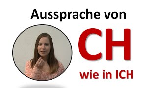 Deutsch lernen Aussprache von CH in „ichquot im DeutschenGerman pronunciation of CH learn German [upl. by Annoyek505]