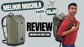 Review de Mochila para viajar  Quechua NH Escape 500 Rolltop  32L [upl. by Conlen]