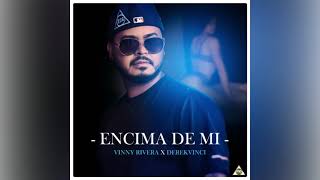 ENCIMA DE Mí  VINNY RIVERA 💥New [upl. by Alomeda793]