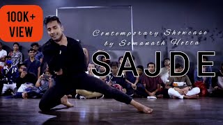 SAJDE  CONTEMPORARY DANCE SHOWCASE  BY SOMANATH HOTTA [upl. by Ibmab]