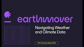 Webinar Navigating Weather and Climate Data [upl. by Dewar]