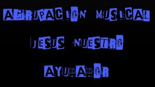 Jesus Nuestro Ayudador  MI VIDA ESTA LLENA DE TI 🎺🎤🎹 [upl. by Washington]