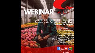 WEBINAR  SEMINARIO DE ACTUALIZACION DEL ICA DIVISION DEL ORIGEN [upl. by Langan]