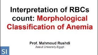 Morphological Classification of Anemia Arabic Lecture 2017 [upl. by Aehtorod]