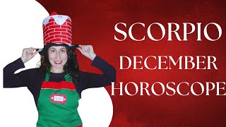 SCORPIO  December Horoscope Financial BlessingsRelationship Jolt [upl. by Aehcim]