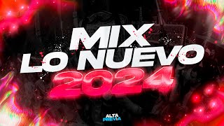 MIX LO NUEVO 2024 🔥 PREVIA Y CACHENGUE  REGGAETON 2024  LO MAS ESCUCHADO  ALTA PREVIA 🔥 [upl. by Ahsrats552]