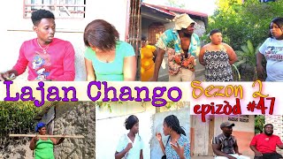 LAJAN CHANGO SEZON 2 EPIZÒD47 HAITIAN MOVIE 🎥BÒS YAPMAXIUS LANDYJAYBMARIASANDRA MAGAGABO [upl. by Flower]