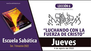 Escuela Sabática  Jueves 4 de agosto del 2022  Lección Adultos [upl. by Killy]