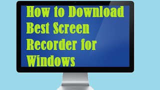 How to Download Best Screen Recorder for Windows [upl. by Euqinitram]