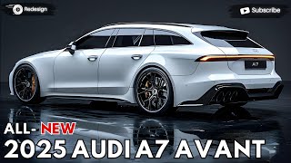 2025 Audi A7 Avant Unveiled  The New Generation [upl. by Birk]