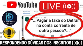 POSSO PAGAR A TAXA DO DETRAN NA CONTA CORRENTE DE OUTRA PESSOA [upl. by Aicilram]