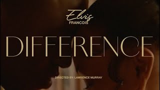 Difference Official Video by Elvis Francois [upl. by Liemaj]