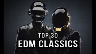 Top 30 Classic EDM Songs  Rave Nation [upl. by Herzen]