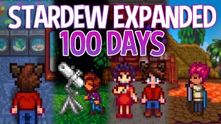 100 Days of Modded Stardew Valley [upl. by Remoh]