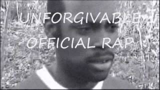 UNFORGIVABLE 1OFFICIAL RAP [upl. by Ard359]