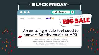 Black Friday Deal for AudiFab Music Converter 2023 [upl. by Sara-Ann349]