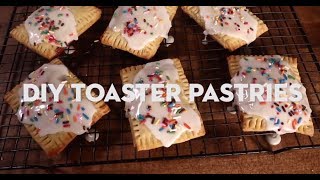 DIY Toaster Pastries [upl. by Alig]