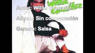 Willie Gonzalez Amantes cobardes [upl. by Ahsilem]