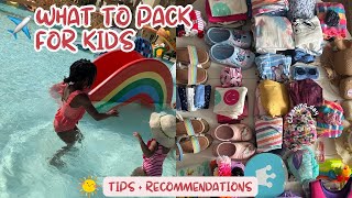 PACKING FOR KIDS  2024  WHAT TO PACK  TIPS  IDEAS  BEACH HOLIDAY 🐚🥥☀️ [upl. by Lenneuq]