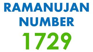 Ramanujan Number 1729 [upl. by Anhavas]