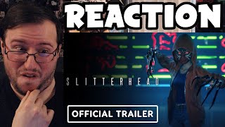 Gors quotSlitterhead Story Trailerquot REACTION [upl. by Alejandro]