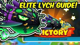 BTD6  How I beat The Elite Lych for This Week Spring Spring [upl. by Aniraad916]