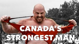 Canada’s Strongest Man  JF Caron [upl. by Nancy]