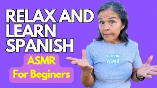 Relax And Learn Spanish  ASMR For Beginners asmr viral viralvideo [upl. by Jobina]